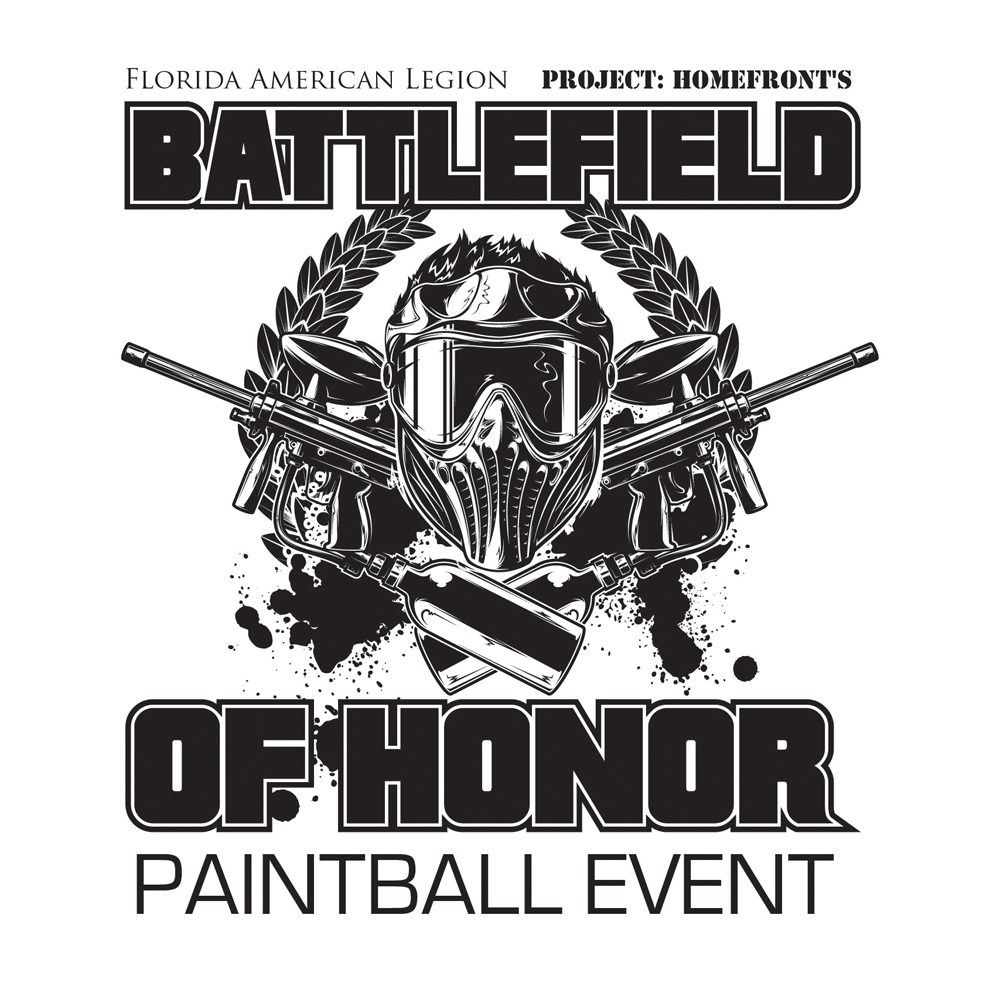 Battlefield of Honor Logo Showing a Paintball Mask with Crossed Paintball guns behind it. Surrounded with a wreath. Lettering that reads " The American Legion Department of Florida, Project: Homefront, Battlefield of Honor Paintball Event".