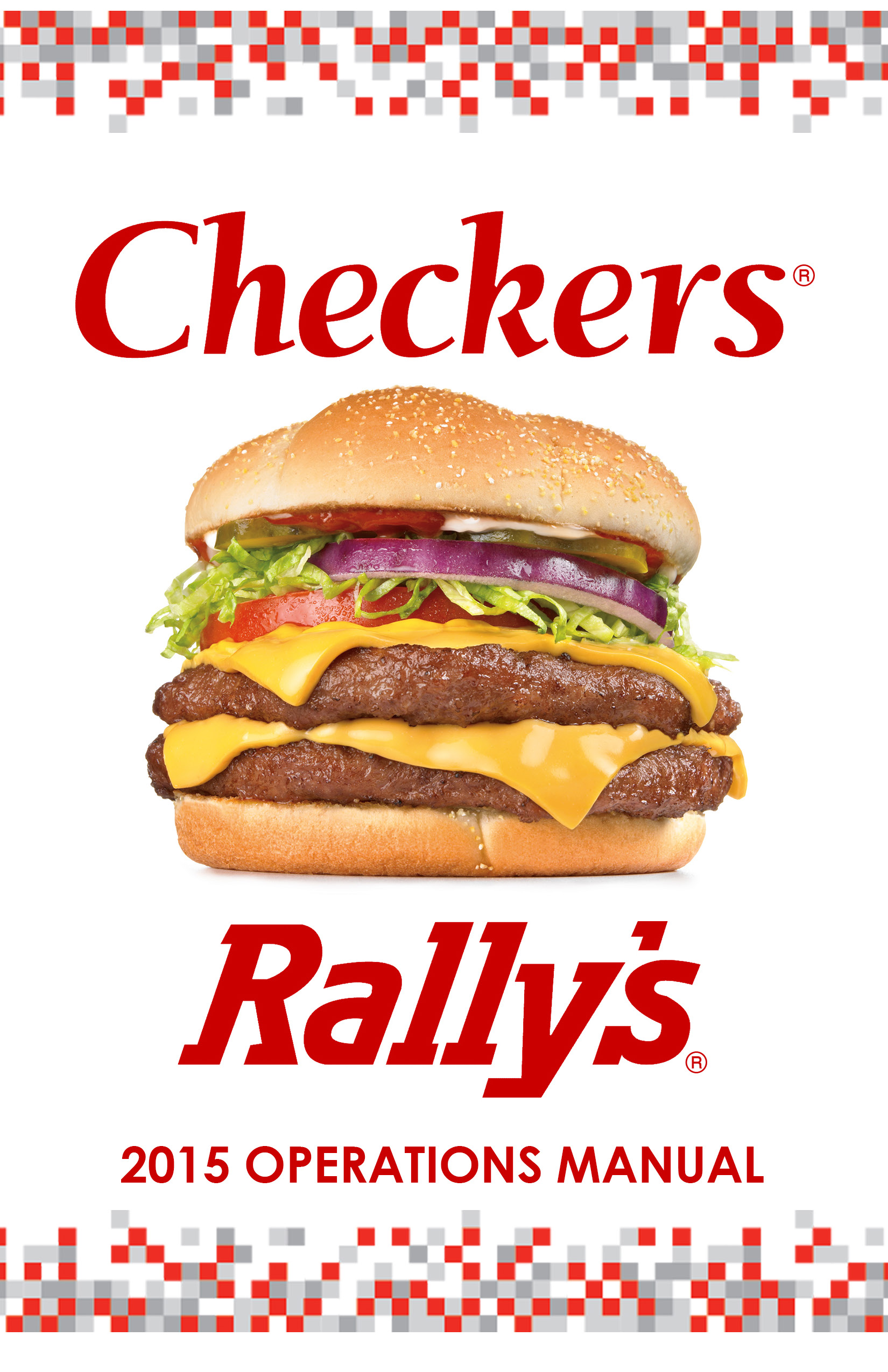 Checkers Rally's 2015 Ops Manual Cover